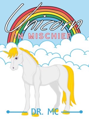 cover image of Unicorn in Mischief